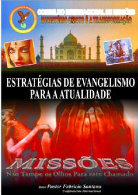 Estratgias de Evangelismo para a Atualidade - Pr Fabricio Santana